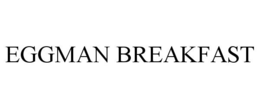eggman breakfast