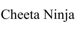 cheeta ninja