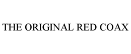 the original red coax