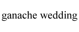 ganache wedding