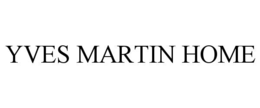 yves martin home