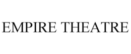 empire theatre
