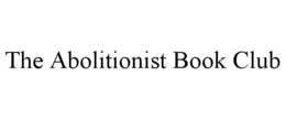 the abolitionist book club