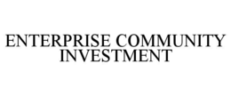enterprise community investment