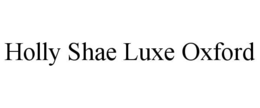 holly shae luxe oxford