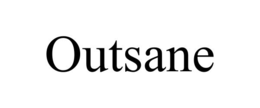 outsane