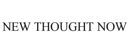 new thought now