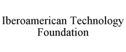 iberoamerican technology foundation