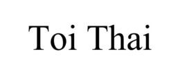 toi thai