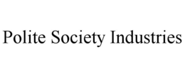 polite society industries