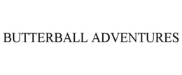 butterball adventures
