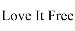 love it free