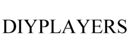 diyplayers