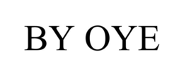 by oye