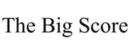 the big score