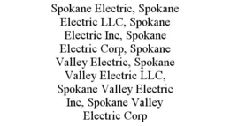 spokane electric, spokane electric llc, spokane electric inc, spokane electric corp, spokane valley electric, spokane valley electric llc, spokane valley electric inc, spokane valley electric corp