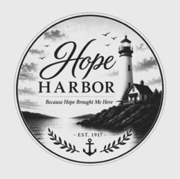 hope harbor because hope brought me here est. 1917