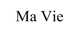 ma vie