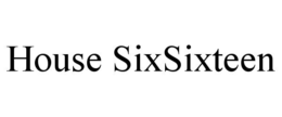 house sixsixteen