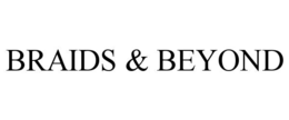 braids & beyond