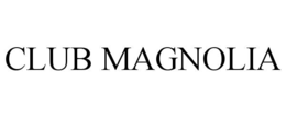 club magnolia