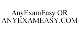 anyexameasy or anyexameasy.com