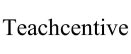 teachcentive