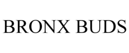 bronx buds