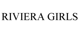 riviera girls