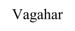 vagahar