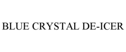 blue crystal de-icer