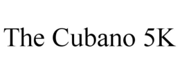 the cubano 5k