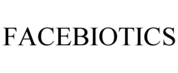 facebiotics