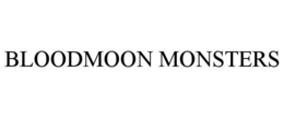 bloodmoon monsters