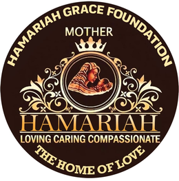 hamariah grace foundation mother hamariah loving caring compassionate the home of love