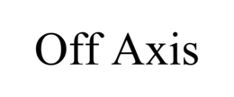 off axis