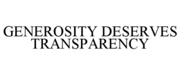 generosity deserves transparency
