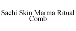 sachi skin marma ritual comb