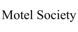 motel society