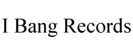 i bang records