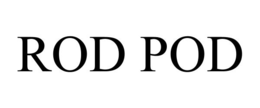 rod pod