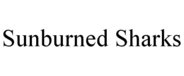 sunburned sharks