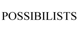 possibilists