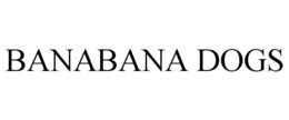 banabana dogs