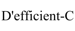 d'efficient-c