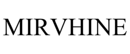 mirvhine