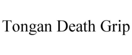 tongan death grip