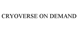 cryoverse on demand