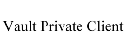 vault private client