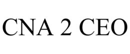 cna 2 ceo